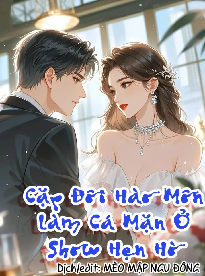 Cặp Đôi Hào Môn , Làm Cá Mặn Ở Show Hẹn Hò