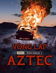 Truyện tranh Vòng Lặp Aztec